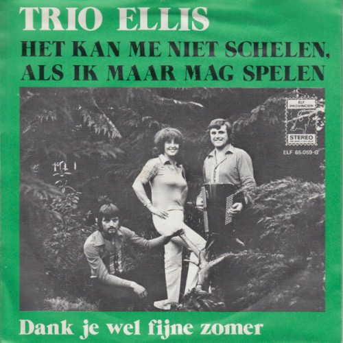 Het kan me niet schelen, als ik maar mag spelen / Dank je wel fijne zomer