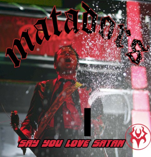 Say You Love Satan