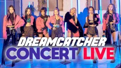 Concert Live DREAMCATCHER par VERYTOON