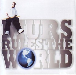 Murs Rules the World