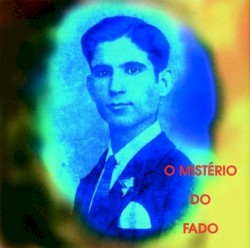 O mistério do fado