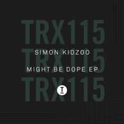 Might Be Dope EP