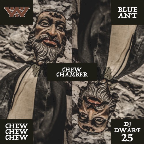 Chew & Chamber (Blue Ant Remixes)