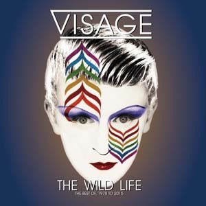 The Wild Life: The Best Of, 1978 to 2015