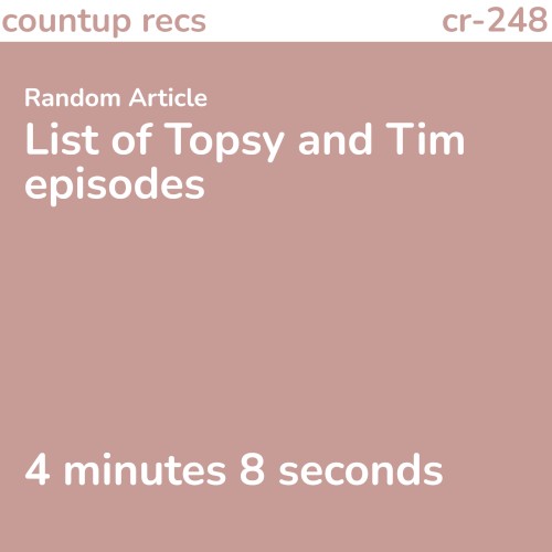 List of Topsy and Tim episodes