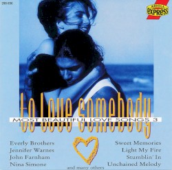 To Love Somebody