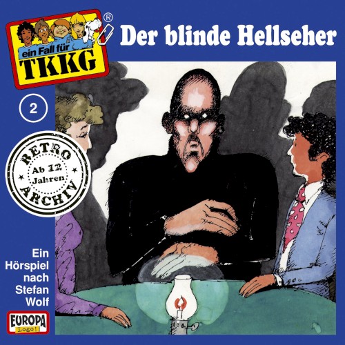 TKKG 2: Der blinde Hellseher