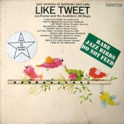 Like Tweet - Jazz Versions of Authentic Bird Calls