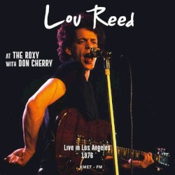 Live at the Roxy Theatre in Los Angeles – December 1st, 1976