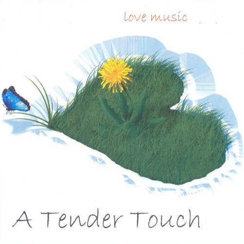 A Tender Touch, Vol. 1
