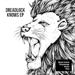 Dreadlock Knows EP