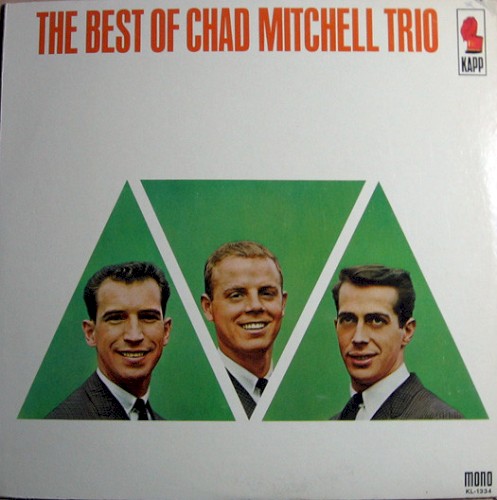 The Best Of Chad Mitchell Trio