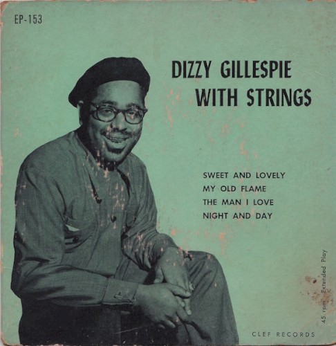 Dizzy Gillespie With Strings