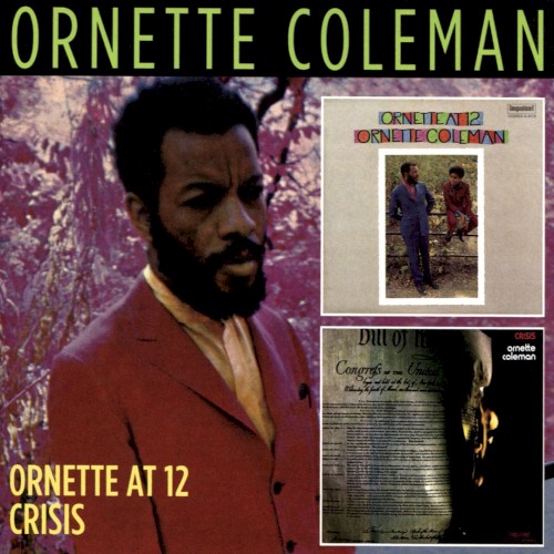 Ornette at 12 / Crisis
