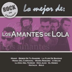 Lo mejor de: Los Amantes de Lola