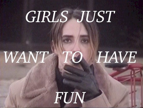 Girls Just Want to Have Fun