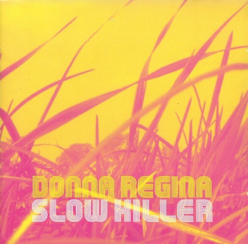 Slow Killer