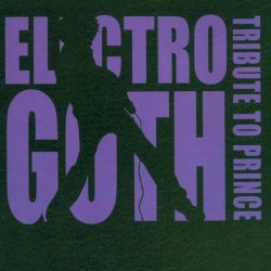 Electro Goth Tribute to Prince