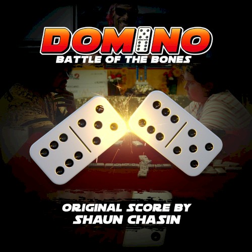 Domino: Battle of the Bones (Original Score)