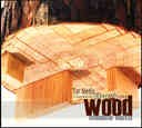 Wood – Choice Cuts