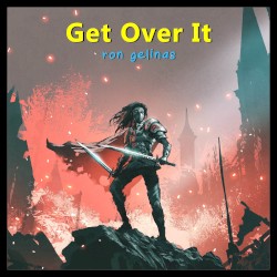 Get Over It