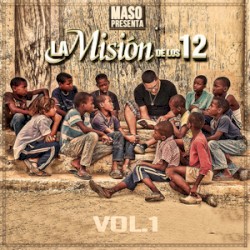 Maso presenta La Misión de los 12, vol. 1