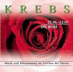 Der Krebs - Die Rose