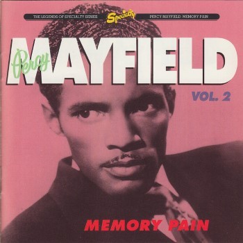 Percy Mayfield, Vol. 2: Memory Pain
