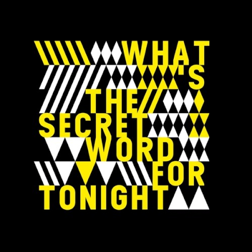 What's the Secret Word for Tonight