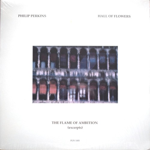 Hall of Flowers / The Flame of Ambition