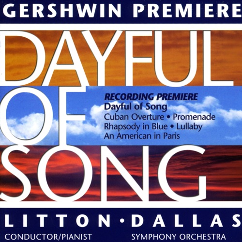 Gershwin: A Dayful of Song