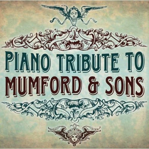 Piano Tribute to Mumford & Sons