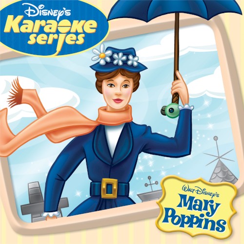 Disney’s Karaoke Series: Mary Poppins