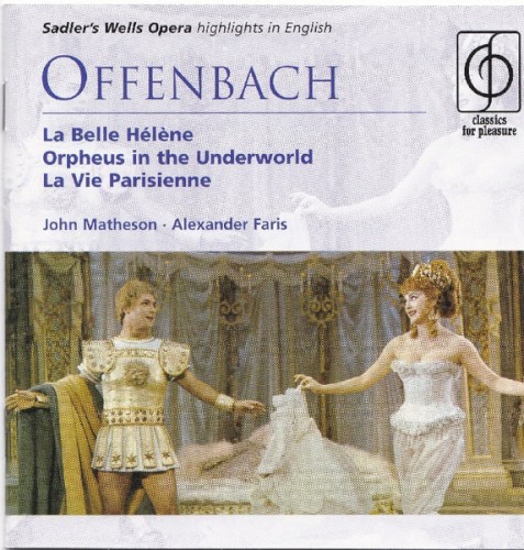 La Belle Hélène, Orpheus in the Underworld, La Vie Parisienne