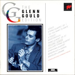 The Glenn Gould Edition: Gould, Shostakovich, Poulenc