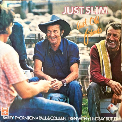 Just Slim With Old Friends