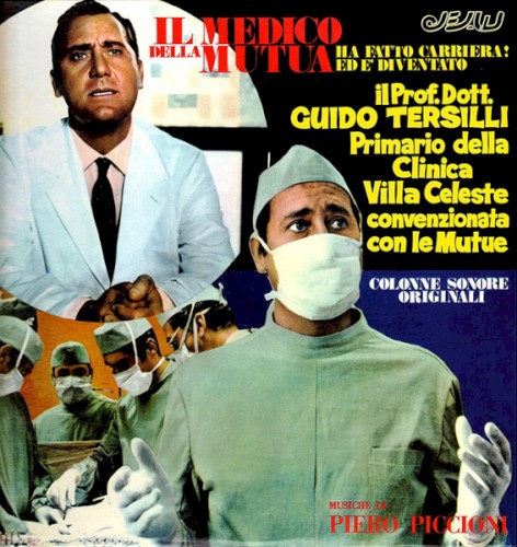 Il medico della mutua / Il prof. dott. Guido Tersilli primario della clinica Villa Celeste convenzionata con le mutue