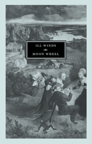 Ill Winds / Moon Wheel