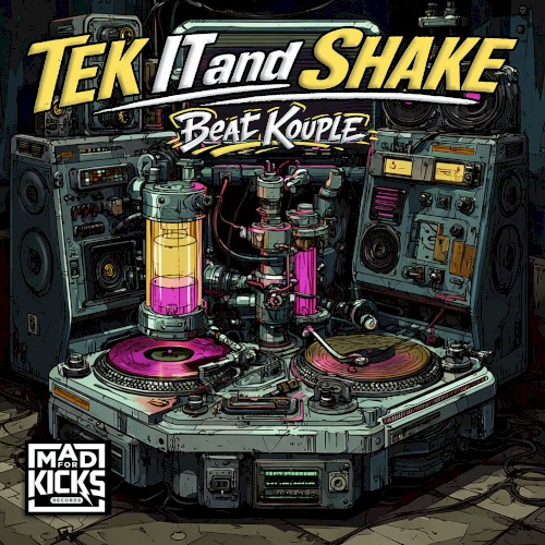 Tek It and Shake