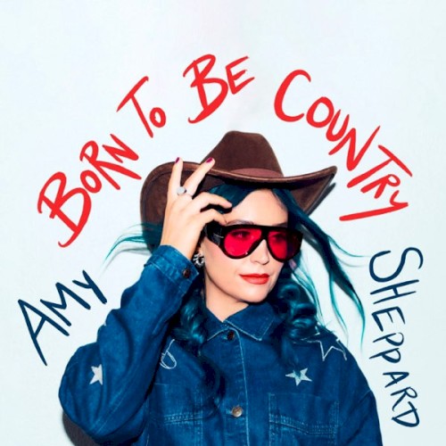 Born to Be Country