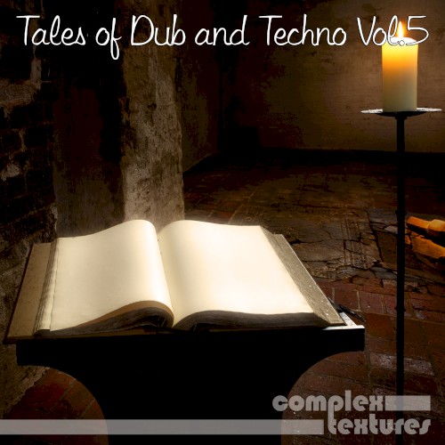 Tales of Dub and Techno, Vol. 5