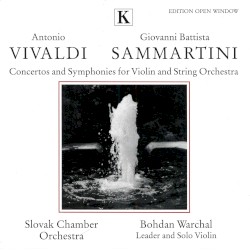 Concertos and Symphonies for Violin and String Orchestra
