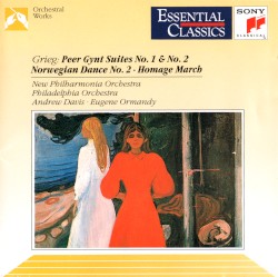 Peer Gynt Suites No. 1 & No. 2 / Norwegian Dance No. 2 / Elegiac Melodies / Norwegian March & Nutturno / Homage March