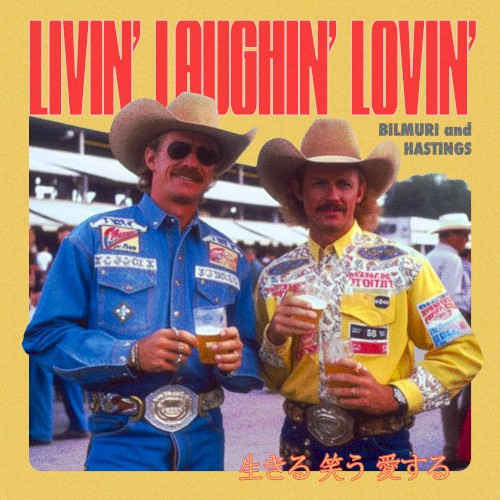 LIVIN’ LAUGHIN’ LOVIN’