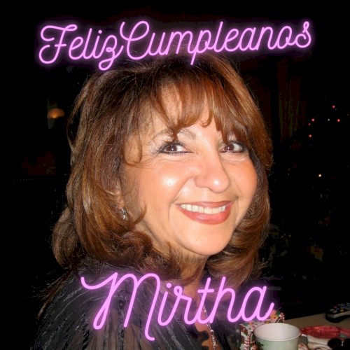 Feliz cumpleaños Mirtha