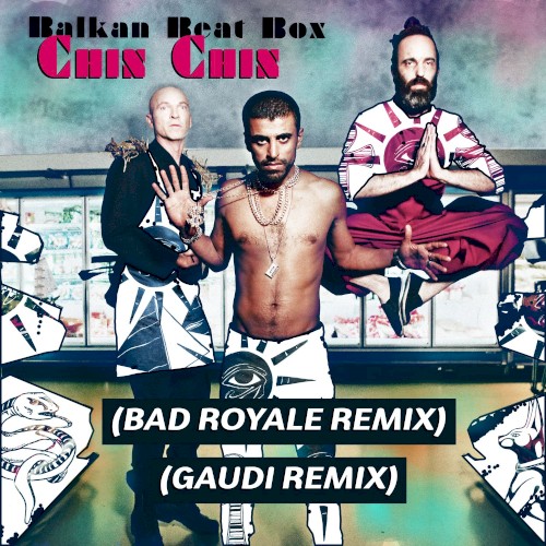 Chin Chin (Remixes)