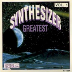 Synthesizer Greatest, Volume 1