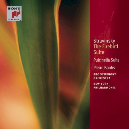The Firebird Suite, Pulcinella Suite, Scherzo Fantastique, Suites Nos.1 & 2 for Small Orchestra ( Boulez/BBC/New York)