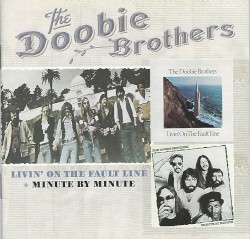 Livin’ on the Fault Line / Minute by Minute