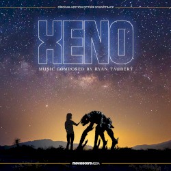 Xeno (Original Motion Picture Soundtrack)
